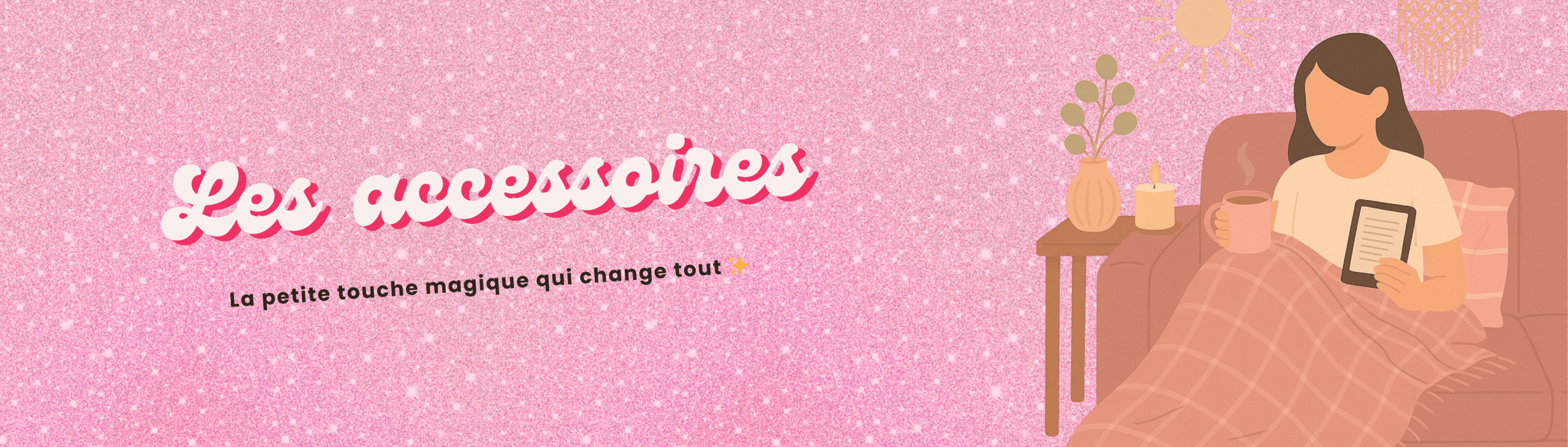 Tous nos accessoires