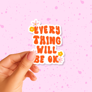 Everything Will Be OK